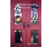 A Home for All Seasons