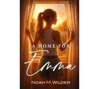 A Home for Emma (The Emma Knight Series)