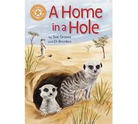 A Home in a Hole: Independent Reading Orange 6 Non-fiction (Reading Champion)