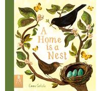 A Home is a Nest : A beautiful gift to welcome a new baby into the world
