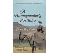 A Homesteader's Portfolio