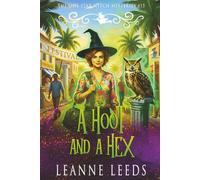 A Hoot and A Hex: 15 (The Owl Star Witch Mysteries)