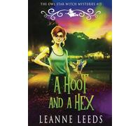 A Hoot and A Hex (The Owl Star Witch Mysteries)