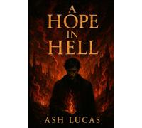 A Hope in Hell
