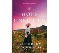 A Hope Unburied: 3 (Treasures of the Earth)