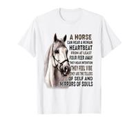 A Horse can Hear a Human Heartbeat Horses Mirrors of Soul T-Shirt