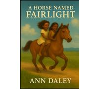 A Horse Named Fairlight