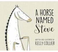 A Horse Named Steve