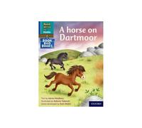 A horse on Dartmoor (Blue Set 6 Book Bag Book 2) (Read Write Inc. Phonics)