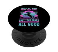 A Horse Will Never Break Your Heart Equestrian Horseback PopSockets Adhesive PopGrip