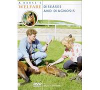 A Horse's Welfare - Diseases And Diagnosis [DVD]