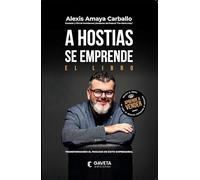 A hostias se emprende: El libro