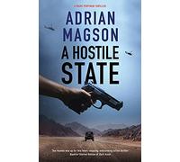 A Hostile State: 5 (A Marc Portman thriller)