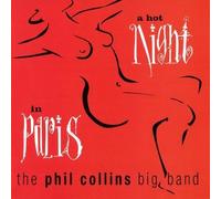 A Hot Night In Paris by Phil Collins (1999-05-03)