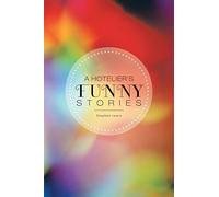 A Hotelier's Funny Stories