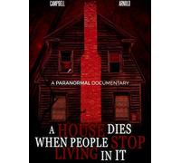 A House Dies When People Stop Living In It