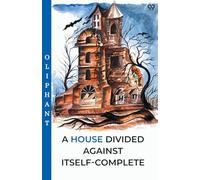 A House Divided Against Itself-Complete (Edition1)