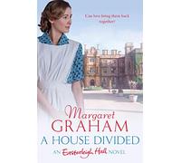 A House Divided: An Easterleigh Hall Novel