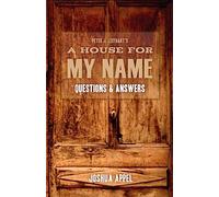 A House for My Name: Questions & Answers: Questions & Answers