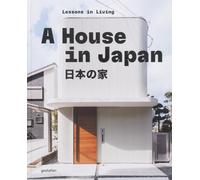 A House in Japan: Lessons in Living