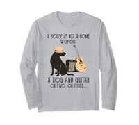 A House is not a Home Without a Dog and Guitar or Two Long Sleeve T-Shirt
