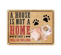 A House is Not A Home Without A English Bulldog Tin Sign You Me and The Dogs Metal Sign 12x16in Personalized Fade Resistant Farmhouse Plaque Tin Sign for Business Home Bar Room Garage