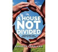 A House Not Divided by Kenneth Copeland (2016-03-01)