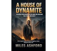 A House of Dynamite: The Untold Truth Behind the 2025 Movie That Redefined Fear, Power, and Loyalty: An In Depth Guide to Kathryn Bigelow’s Most Explosive Story Yet
