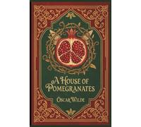 A House of Pomegranate