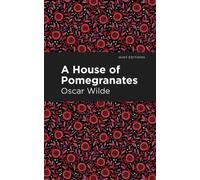 A House of Pomegranates