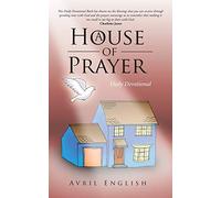 A House of Prayer: Daily Devotional
