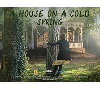 A House on a Cold Spring