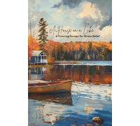 A House on the Lake: Relaxing Waterside Scenes to Color (Pocket-Sized Coloring Books (6x9 Edition))