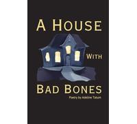 A House With Bad Bones