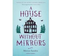 A House Without Mirrors