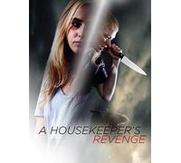 A Housekeeper's Revenge
