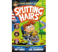 A Hugh Dunnit Mystery: Splitting Hairs