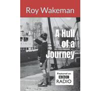 A Hull of a Journey: From rations to Buckingham Palace