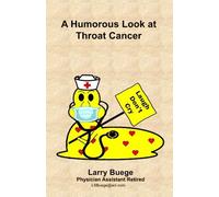 A Humorous Look at Throat Cancer