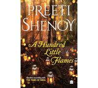A Hundred Little Flames
