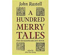 A Hundred Merry Tales: The Shakespeare Jest Book