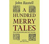 A Hundred Merry Tales: The Shakespeare Jest Book