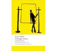 A Hunger Artist and Other Stories