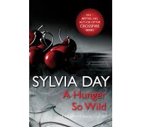A Hunger So Wild (A Renegade Angels Novel)