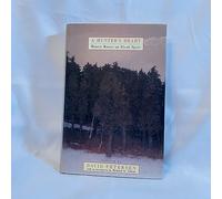 A Hunter's Heart: Honest Essays on Blood Sport