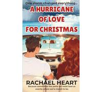 A Hurricane of Love For Christmas: A heartfelt second-chance holiday romance novella about love, forgiveness and the courage to begin again. (The Willowtide Series)