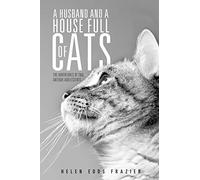 A Husband and a House Full of Cats