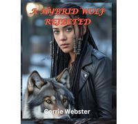 A HYBRID WOLF REJECTED