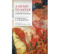 A Hymn To Satan: & Other Translated Poems