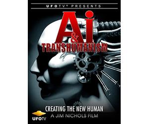 A.I. and Transhumanism - Creating the New Human